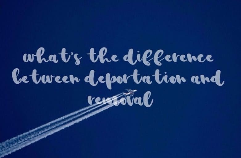 difference between deportation and removal plane on the sky